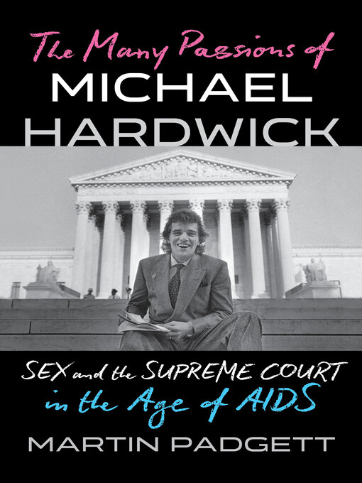 Title details for The Many Passions of Michael Hardwick by Martin Padgett - Available